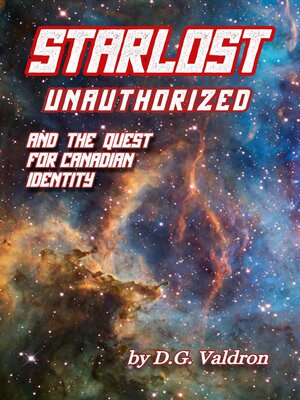 cover image of Starlost Unauthorized
